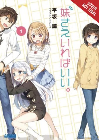 A Sister's All You Need Light Novel Sc Vol 01
