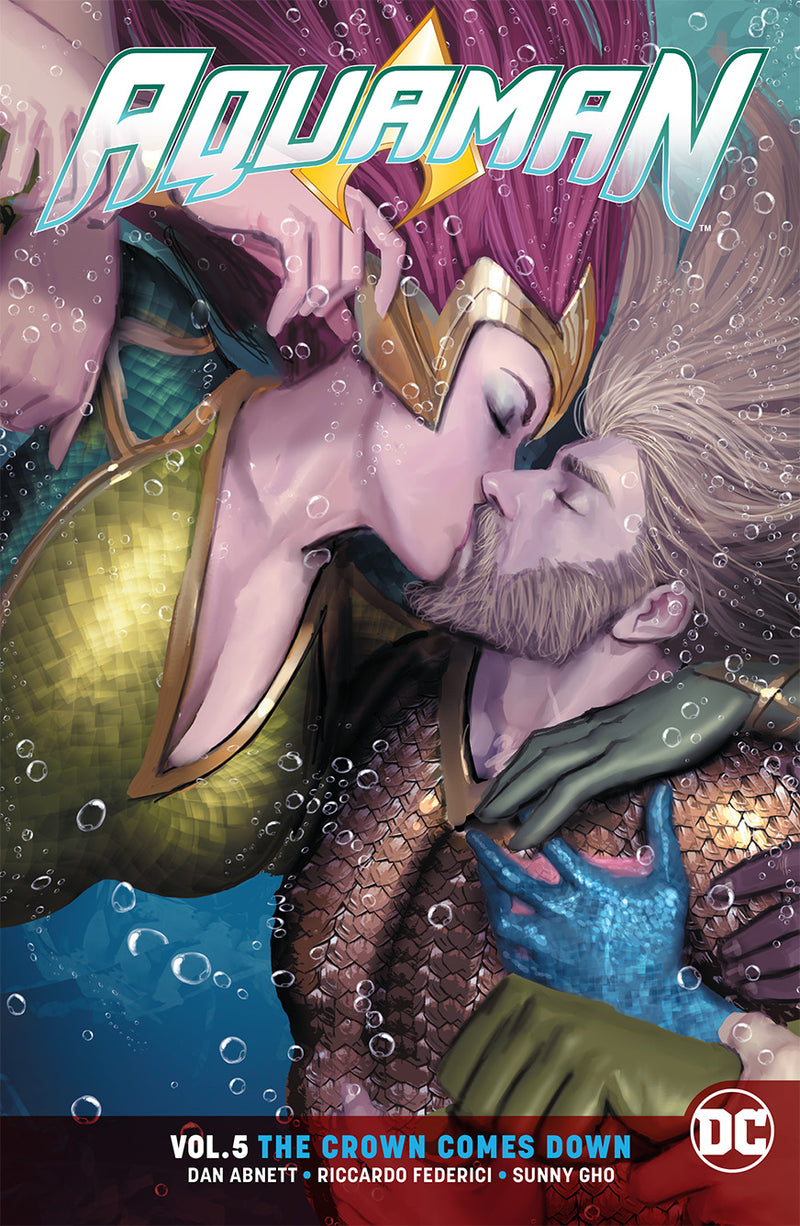 Aquaman Rebirth: Vol 05 The Crown Comes Down