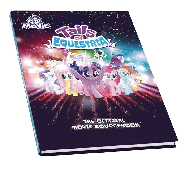 My Little Pony Tales Of Equestria RPG: Official Movie Sourcebook