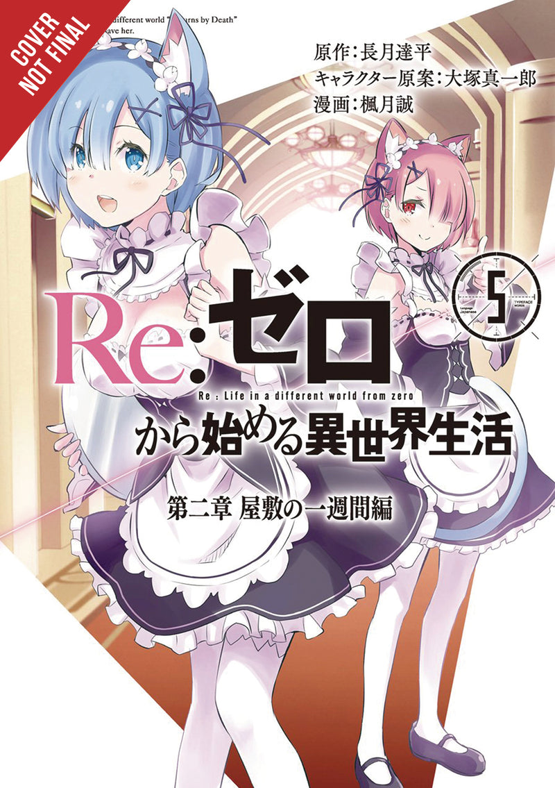 Re: Zero Chapter 2 A Week at the Mansion GN Vol 05