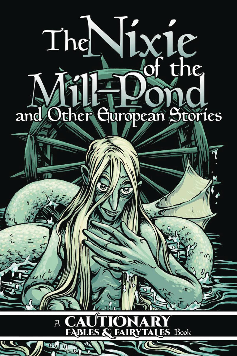 Nixie Of Mill Pond & Other European Stories GN