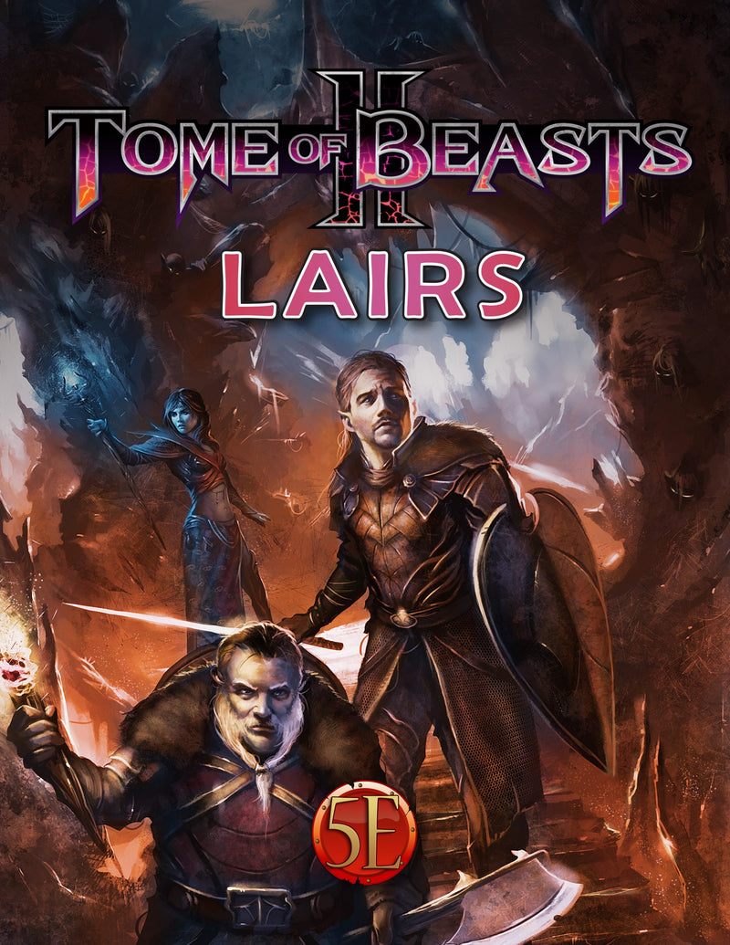 Tome of Beasts 2: Lairs