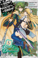Is It Wrong to Try to Pick Up Girls in a Dungeon? On the Side: Sword Oratoria GN Vol 05