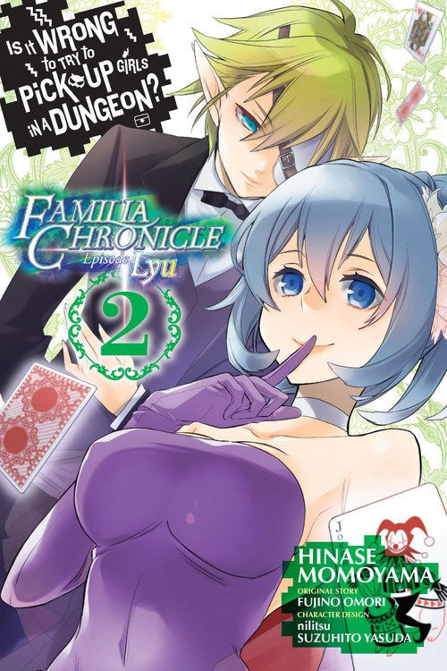 Is It Wrong to Try to Pick Up Girls in a Dungeon? Familia Chronicle: Episode Lyu: GN Vol 02