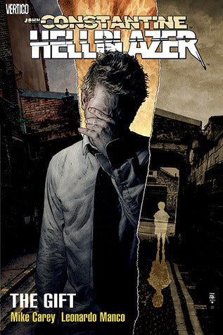 John Constantine, Hellblazer: The Gift TP