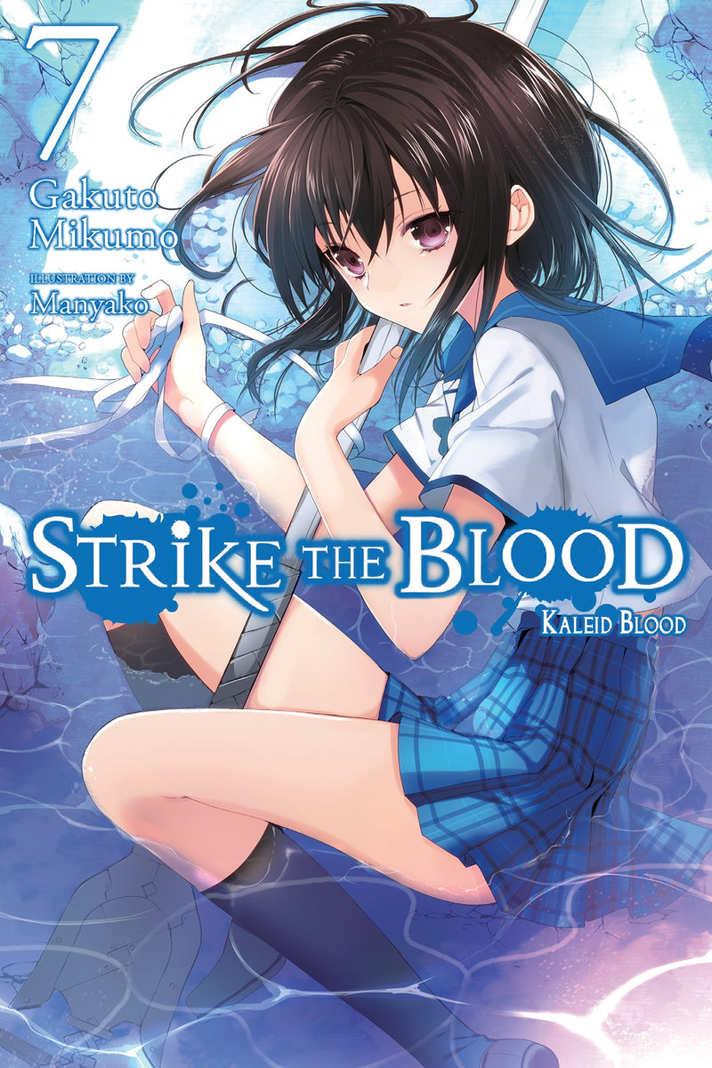 Strike the Blood Light Novel Vol 07