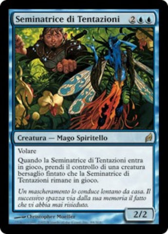 Sower of Temptation [Lorwyn] (Italian)