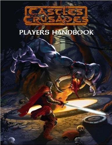 Castles & Crusades: Player's Handbook (6th Printing)