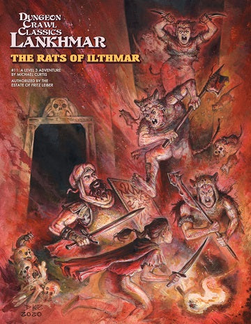 Dungeon Crawl Classics Lankhmar #11: The Rats of Ilthmar