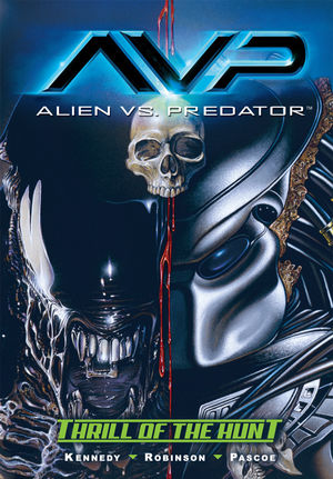 Alien VS. Predator: Thrill of the Hunt TP (Digest)